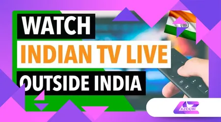 Indian Channels Live: How to Watch Indian TV Anywhere